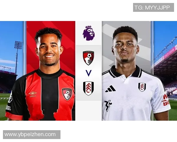 伯恩茅斯对阵伯恩利精彩直播全程回顾与赛后分析